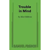 Trouble in Mind
