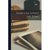 How Lisa Loved the King