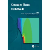 Constitutive Models for Rubber XII: Proceedings of the 12th European Conference on Constitutive Models for Rubber (Eccmr 2022), September 7-9, 2022, M