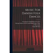 Music For Danish Folk Dances