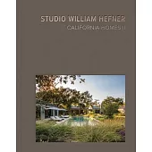 California Homes II: Studio William Hefner