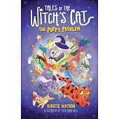 Tales of The Witch’s Cat: The Puppy Problem