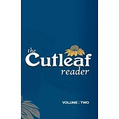 The Cutleaf Reader: Volume Two
