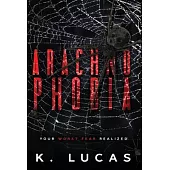 Arachnophobia