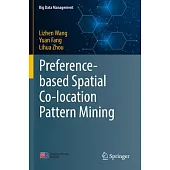 Preference-Based Spatial Co-Location Pattern Mining