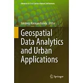 Geospatial Data Analytics and Urban Applications