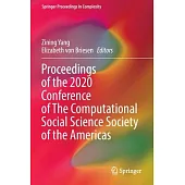 Proceedings of the 2020 Conference of the Computational Social Science Society of the Americas
