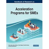 Handbook of Research on Acceleration Programs for SMEs