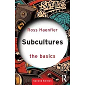 Subcultures: The Basics