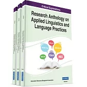 Research Anthology on Applied Linguistics and Language Practices