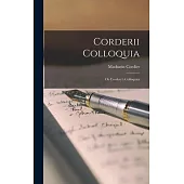 Corderii Colloquia: Or Cordery’s Colloquies
