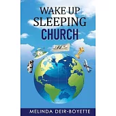 Wake Up Sleeping Church