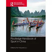 Routledge Handbook of Sport in China