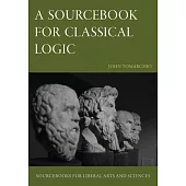 A Sourcebook for Classical Logic