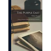 The Purple East; a Series of Sonnets on England’s Desertion of Armenia