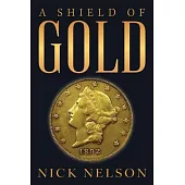 A Shield of Gold