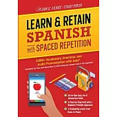 Learn & Retain Spanish with Spaced Repetition: 5,000+ Vocabulary, Grammar, & Audio Pronunciation with Anki