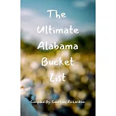 The Ultimate Alabama Bucket List