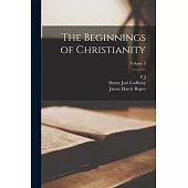 The Beginnings of Christianity; Volume 3