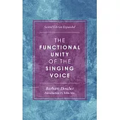 The Functional Unity of the Singing Voice