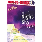 The Night Sky: Ready-To-Read Level 1