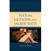 Textual Criticism and Sacred Texts: A Comparative Method