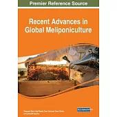 Recent Advances in Global Meliponiculture
