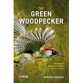 The Green Woodpecker