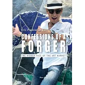 Confessions of a Forger