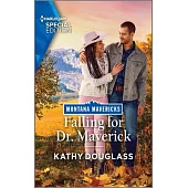 Falling for Dr Maverick