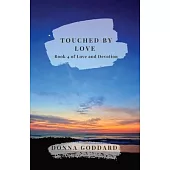 Touched by Love