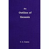 An Outline of Genesis