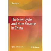 The New Cycle and New Finance in China