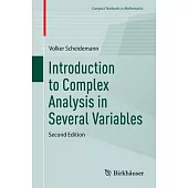 Introduction to Complex Analysis in Several Variables
