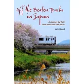 Japan by Train: A Personal Journey