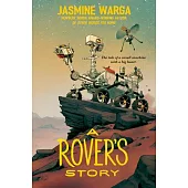 A Rover’s Story