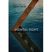 Mental Fight: An Epic Poem