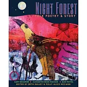 Night Forest: Folk Poetry & Story