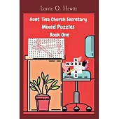 Aunt Tina Church Secretary Mixed Puzzles Book One
