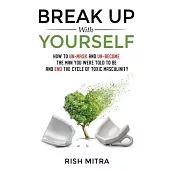 Break Up With Yourself