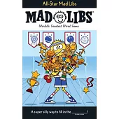 All-Star Mad Libs: World’s Greatest Word Game