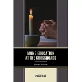 Mong Education at the Crossroads