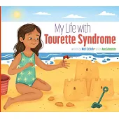 My Life with Tourette Syndrome