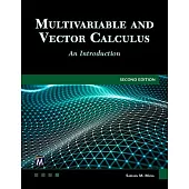 Multivariable and Vector Calculus: An Introduction
