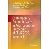 Contemporary Economic Issues in Asian Countries: Proceeding of Ceiac 2022, Volume 2