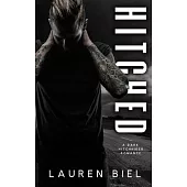 Hitched: A Dark Hitchhiker Romance