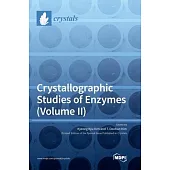 Crystallographic Studies of Enzymes (Volume II)