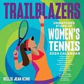 Trailblazers 2024 Wall Calendar: Unmatched Stars of Women’s Tennis