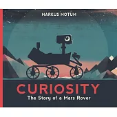 Curiosity: The Story of a Mars Rover