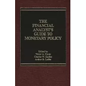 The Financial Analyst’s Guide to Monetary Policy